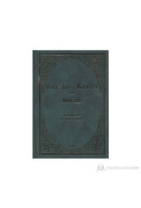 Kur'an I Kerim Ve Meali Büyük Boy
