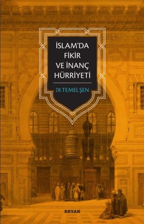 İslam'da Fikir Ve İnanç Hürriyeti