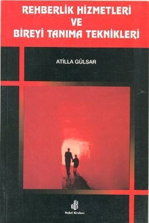 Rehberlik Hizmetleri Ve Bireyi Tanıma Teknikleri