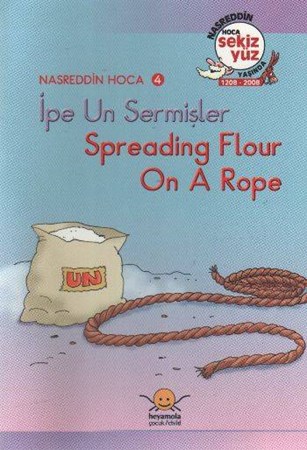 İpe Un Sermiş Spreading Flour On A Rope