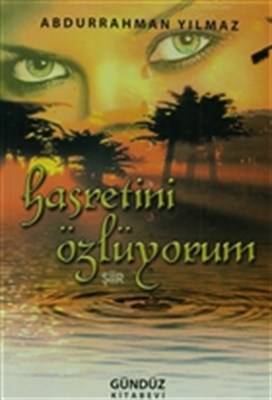 Hasretini Özlüyorum