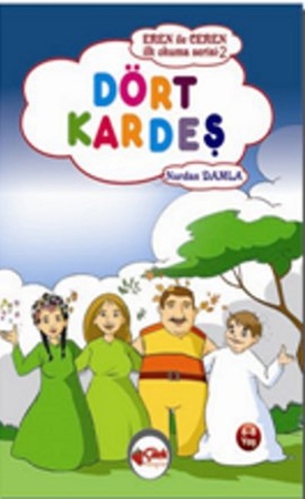 Dört Kardeş / Eren ile Ceren İlk Okuma Serisi