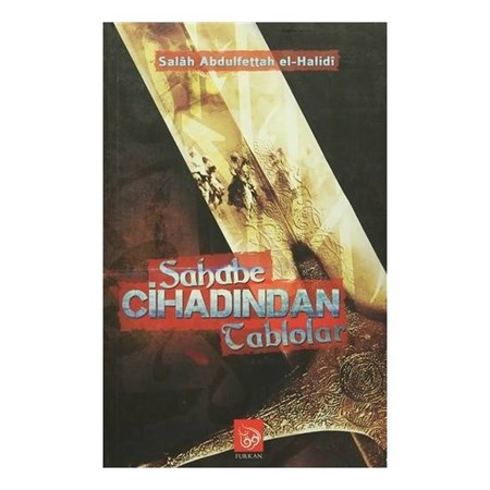 Sahabe Cihadından Tablolar