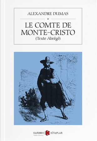 Le Comte de Monte Cristo (Texte abrégé)