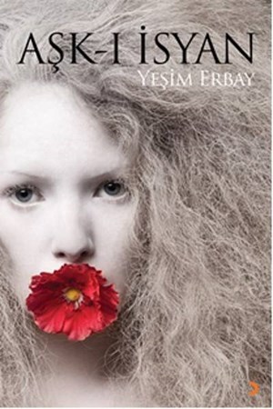 Aşk I İsyan