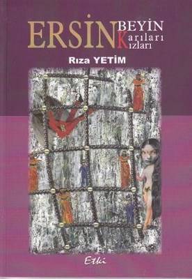 Ersin Beyin Karıları Kızları