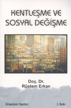 Kentleşme Ve Sosyal Değişme