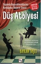 Düş Atölyesi