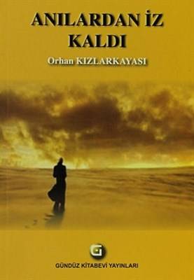 Anılardan İz Kaldı