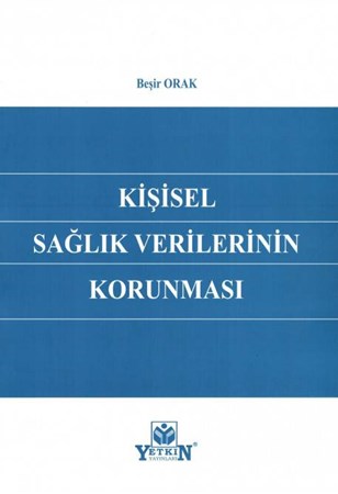 Kişisel Sağlık Verilerinin Korunması