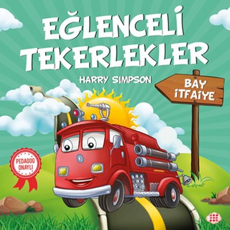 Bay İtfaiye - Eğlenceli Tekerlekler
