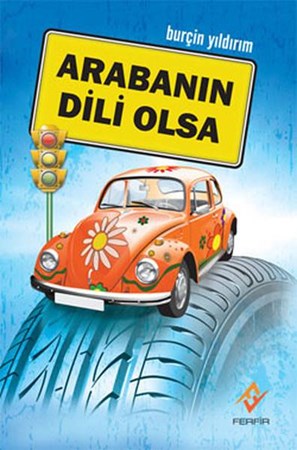 Arabanın Dili Olsa