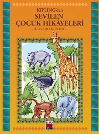 Kiplingden Sevilen Çocuk Hikayeleri