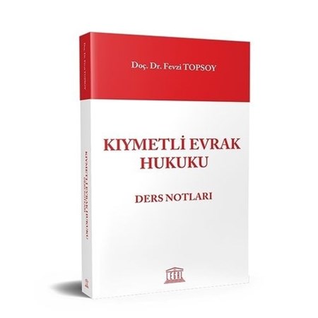 Kıymetli Evrak Hukuku Ders Notları