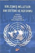 Birleşmiş Milletler - BM Sistemi ve Reformu