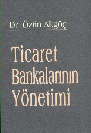 Ticaret Bankalarının Yönetimi