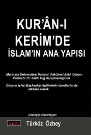 Kur'an I Kerim'de İslamın Ana Yapısı