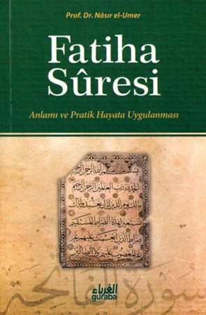 Fatiha Suresi Anlamı Ve Pratik Hayata Uygulanması
