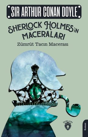 Sherlock Holmesin Maceraları Zümrüt Tacın Macerası