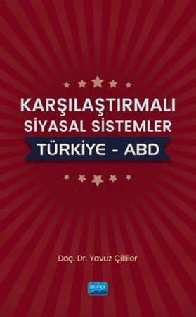 Karşılaştırmalı Siyasal Sistemler: Türkiye – Abd