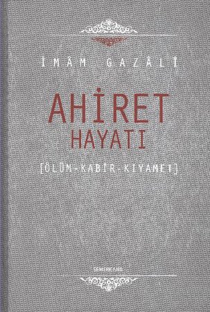 Ahiret Hayatı / Ölüm - Kabir - Kıyamet