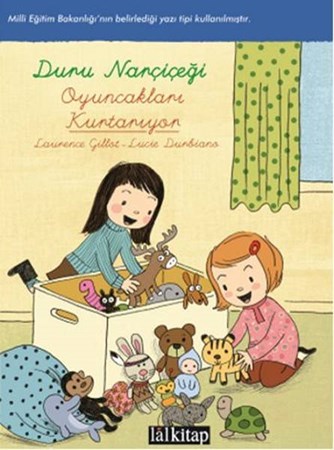 Oyuncakları Kurtarıyor Duru Narçiçeği'nin Maceraları