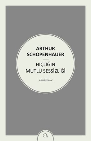 Hiçliğin Mutlu Sessizliği