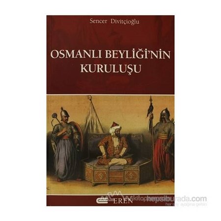 Osmanlı Beyliğinin Kuruluşu