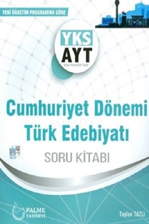 Palme Ayt Cumhuriyet Dönemi Türk Edebiyatı Soru Kitabı Yeni