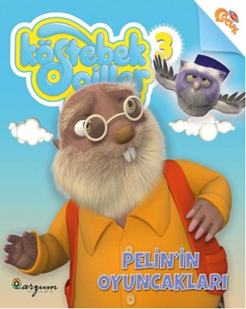 Köstebekgiller 3 Pelinin Oyuncakları