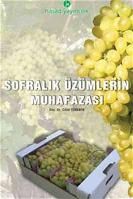 Sofralık Üzümlerin Muhafazası