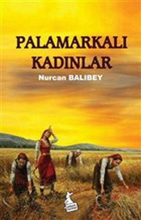 Palamarkalı Kadınlar