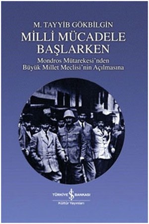 Milli Mücadele Başlarken