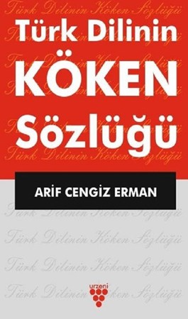 Türk Dilinin Köken Sözlüğü