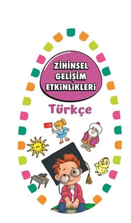 Zihinsel Gelişim Etkinlikleri -Türkçe - Bilgi Kartları