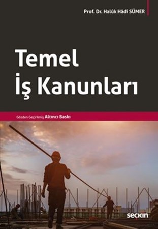 Temel İş Kanunları