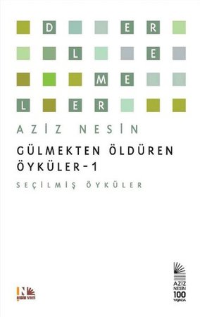 Gülmekten Öldüren Öyküler 1 Seçilmiş Öyküler (Ciltli)
