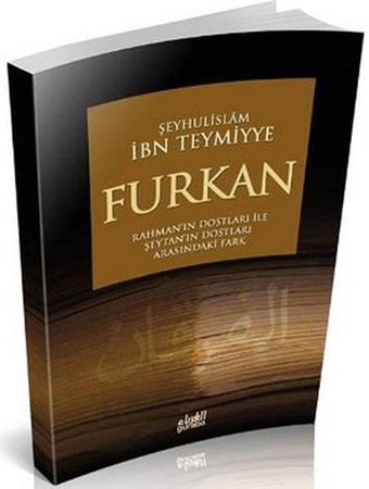 Furkan Rahmanın Dostları Ile Şeytanın Dostları Arasındaki Fark