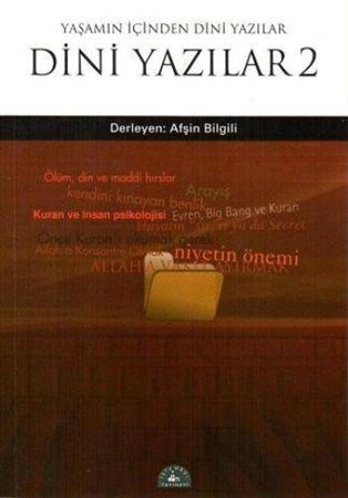 Yaşamın İçinden Dini Yazılar 2