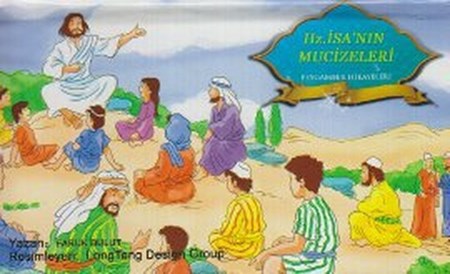 Peygamber Hikayeleri Serisi Hz. İsa'nın Mucizeleri