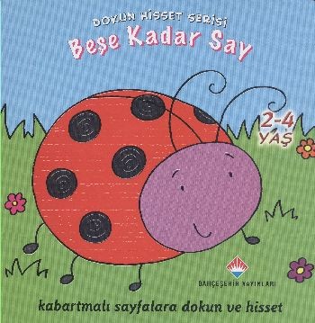 Dokun Hisset Beşe Kadar Say