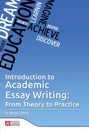 Introduction To Academic Essay Writing From Theory To Practice