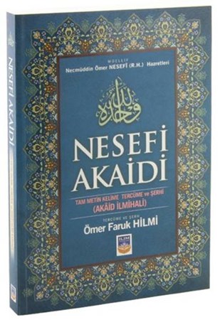 Nesefi Akaidi Tam Metin Kelime Tercüme Ve Şerhi Akaid İlmihali