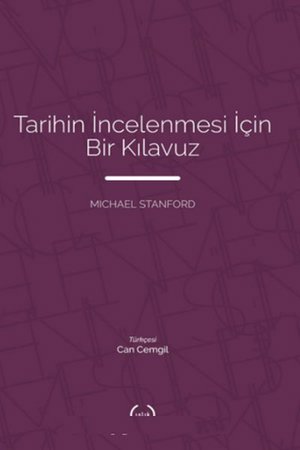 Tarihin İncelenmesi İçin Bir Kılavuz
