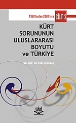 Kürt Sorununun Uluslararası Boyutu Ve Türkiye Cilt 2