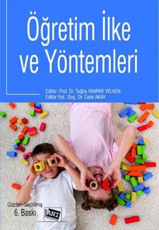 Öğretim İlke ve Yöntemleri Tuğba Yanpar Yelken