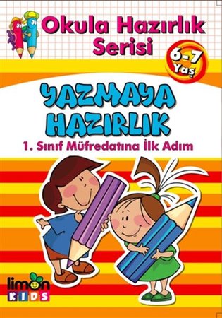 Okula Hazırlık Serisi 6-7 Yaş Yazmaya Hazırlık