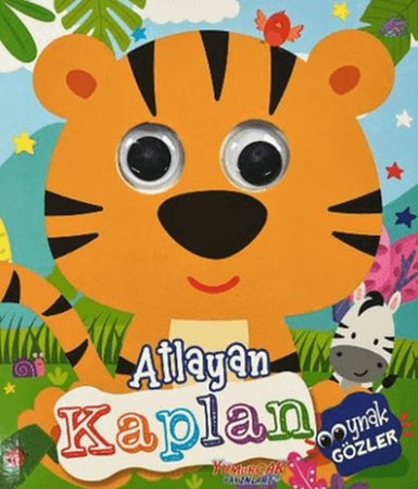 Atlayan Kaplan - Oynak Gözler