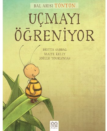 Bal Arısı Tonton - Uçmayı Öğreniyor