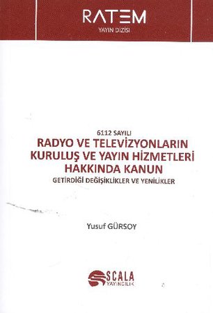 Radyo ve Televizyonların Kuruluş ve Yayın Hizmetleri Hakkında Kanun